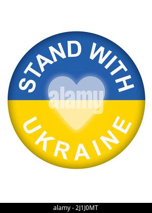 Runder Knopf mit ukrainischer Flagge, Herz und Sloganständer mit Ukraine Stockfoto