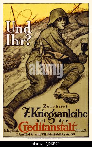 Ein deutsches Werbeplakat aus dem ersten Weltkrieg, 1914-1918, aus dem frühen 20.. Jahrhundert, zeigt ein Plakat, das einen Soldaten in einem Graben zeigt, der eine Granate hält. Text: Und Sie? Abonnieren des Kriegsdarlehens von 7. der Künstler war Alfred Roller (1864-1935) Stockfoto