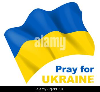 Betet für die Ukraine. Realistische Vektordarstellung mit blauer und gelber Flagge. Stock Vektor