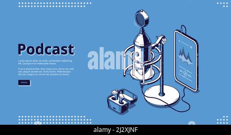 Podcast-Banner. Nehmen Sie Radiosendungen, Audiointerviews, Live-Gespräche auf. Vektor Landing Page von Podcasting Geschäft mit isometrischen Medien Ausrüstung, microph Stock Vektor