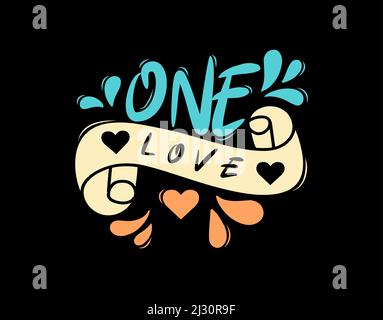One Love Lettering Text auf weißem Hintergrund in Vektorgrafik Stock Vektor