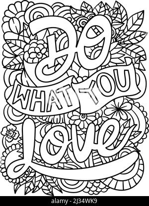 Do What You Love Motivational Quote Coloring Page Stock Vektor