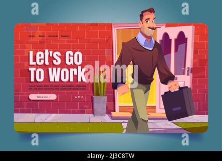 Lets go to work Cartoon Landing page, man leaving Home Walking to Job. Erwachsener männlicher Charakter mit Tasche vor der offenen Tür des Cottage House. Professio Stock Vektor