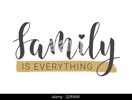 Handgeschriebene Schriftzüge von Family sind alles. Vorlage für Banner, Grußkarte, Postkarte, Einladung, Party, Poster, Print- oder Webprodukt. Stock Vektor