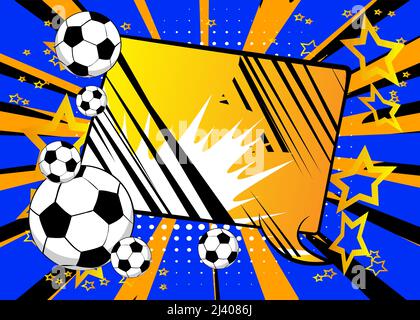 Comic-Poster mit Fußball. Fußballspiele im Comic-Hintergrund. Banner für Sportveranstaltungen im Pop-Art-Stil im Retro-Stil. Vektor-Illustration für Einladung, Buch Stock Vektor