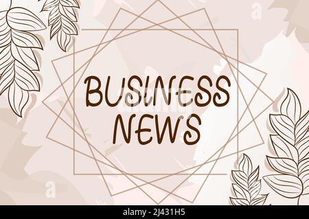 Textschild mit Business News. Konzeptfoto kommerzielle Mitteilung Handelsbericht Marktaktualisierung Corporate Insight leerer Rahmen mit abstrakten Bildern verziert Stockfoto