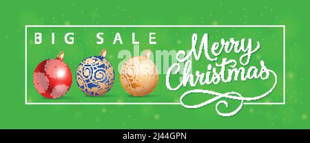 Frohe Weihnachten Big Sale Schriftzug mit drei Kugeln. Handgeschriebener und getippte Text, Kalligraphie. Für Poster, Banner, Broschüren und Broschüren. Stock Vektor