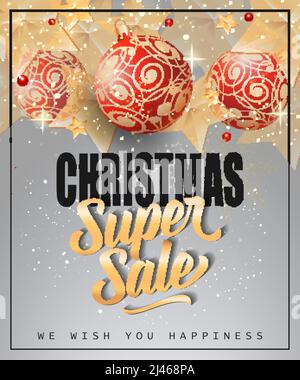 Weihnachten super Sale Schriftzug mit Kugeln und funkelt auf grauem Hintergrund. Die Beschriftung kann für Broschüren, festliche Gestaltung, Poster, Banner verwendet werden. Stock Vektor