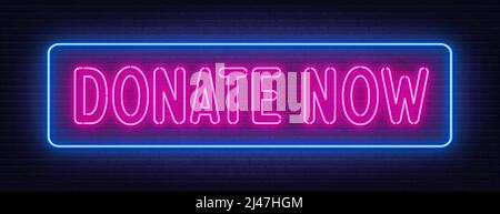 Jetzt spenden Neon-Schild auf Backsteinmauer Hintergrund. Stock Vektor
