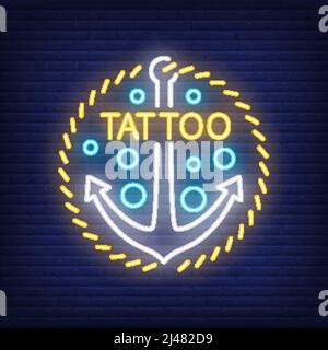 Tattoo Neon Wort und Anker Zeichen. Nächtliche Werbung, buntes Schild, Lichtbanner. Tattoo Studio Konzept. Vektorgrafik in Neon Sty Stock Vektor