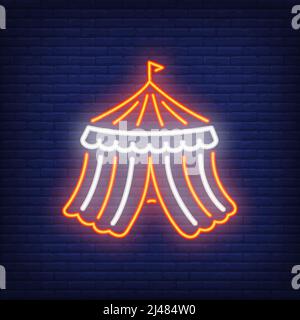 Zirkuszelt, Neonikone. Gestreifte Kuppel auf dunklem Backsteinwand-Hintergrund. Nächtliche Werbung. Vektor-Illustration in Neon-Stil für Attraktion o Stock Vektor
