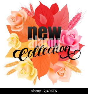 Neue Kollektion kalligraphischer Schriftzug mit Blumen und Blättern. Kreative Inschrift mit schönem Herbststrauß. Abbildung mit Beschriftung kann sein Stock Vektor