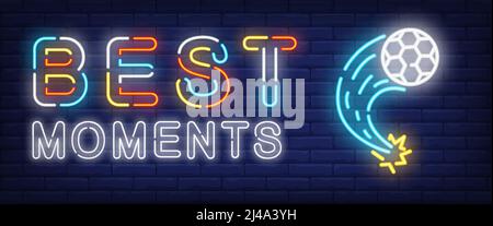 Best Moments Neon-Text mit fliegendem Fußball. Design von Sport- und Wettwerbung. Nachts helles Neonschild, bunte Plakatwand, Lichtbanner. Vect Stock Vektor