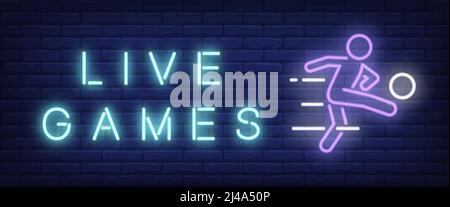 Live-Spiele Neon Text mit Fußballspieler tritt Ball. Design von Sport- und Wettwerbung. Nachts helles Neonschild, bunte Plakatwand, Lichtbande Stock Vektor