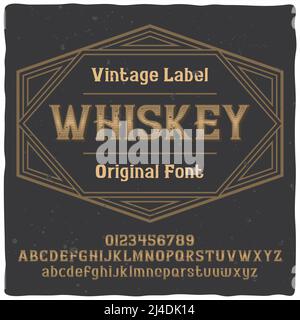 Vintage-Label-Schrift mit dem Namen 'Whiskey'. Gute handgefertigte Schrift für jedes Label-Design. Stock Vektor