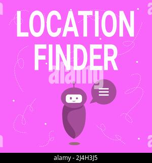 Schild mit Positionsfinder. Konzeptfoto Ein Service vorgestellt, um die Adresse eines ausgewählten Ortes Cute Floating Robot Telling US New zu finden Stockfoto