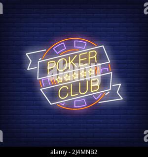 Poker Club Neon Text auf Band mit Chip und fünf Sternen. Poker Club und Glücksspiel Design. Nachts helles Neonschild, bunte Plakatwand, Lichtbanner. Vec Stock Vektor