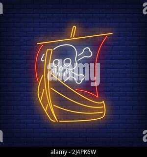 Piratenschiff mit Totenkopf und gekreuzten Knochen auf Segel Neonschild. Abenteuer, Schiff, Gefahr Design. Nachts helles Neonschild, bunte Plakatwand, Lichtbanner Stock Vektor