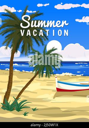 Sommerurlaub, Tropical Summer Travel Poster, Meer, Palmen, Himmel, Strand. Vorlage für das Tourismuskonzept Stock Vektor