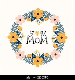 Ich liebe Mama Sommer Blumenkranz Hand Schriftzug Design Stock Vektor