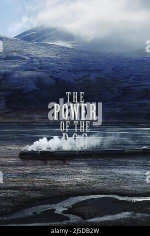 The Power of the Dog Jahr : 2021 Neuseeland / UK / Kanada / Australien Regie : Jane Campion Poster Stockfoto