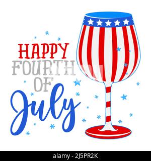 Happy Fourth of July - Happy Independence Day Juli 4 Schriftzug Design Illustration. Geeignet für Werbung, Poster, Ankündigung, Einladung, Party, gre Stock Vektor