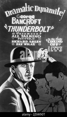 Handgemalte Ausstellung für GEORGE BANCROFT RICHARD ARLEN und FAY WRAY in THUNDERBOLT 1929 Regisseur JOSEF von STERNBERG Paramount Picals Werbefilm für Paramount Publix Movie Theatres Stockfoto