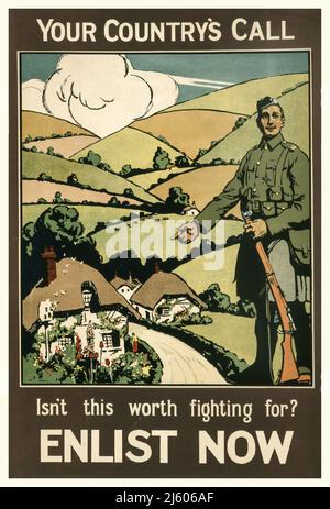 Ein britisches Werbeplakat von 1915 mit dem Slogan „der Ruf Ihres Landes, lohnt es sich nicht, dafür zu kämpfen?“ In einer idyllischen Landschaft. Künstler Unbekannt. Stockfoto