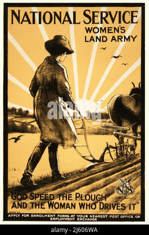 Ein britisches Werbeplakat von 1915 für die National Service Women's Land Army, auf dem eine Frau einen Pferdepflug benutzt. Der Künstler ist Henry George Gawthorn (1879-1941) Stockfoto