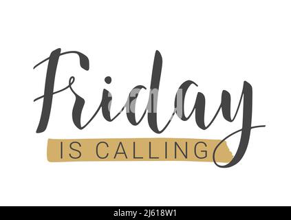 Handgeschriebene Schriftzüge vom Freitag rufen an. Vorlage für Banner, Einladung, Party, Postkarte, Poster, Print, Sticker oder Web Product. Stock Vektor