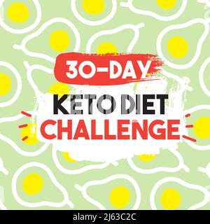 Keto Diet Challenge Banner für 30 Tage. Vektor-Webbanner im trendigen flachen Stil mit witzigem Avocado-Hintergrund Stock Vektor