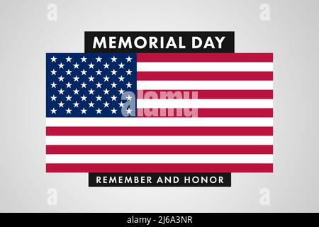 USA Memorial Day, Remember and Honor. Wir wünschen einen schönen Urlaub in den Vereinigten Staaten. Illustration mit amerikanischem Flaggenhintergrund, Poster oder Banner Stockfoto