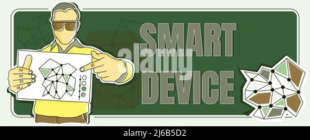 Konzeptunterschrift Smart Device. Internet-Konzept Elektronisches Gadget, das in der Lage zu verbinden teilen interagieren mit Benutzer Mann hält Papier zeigen kreativ Stockfoto