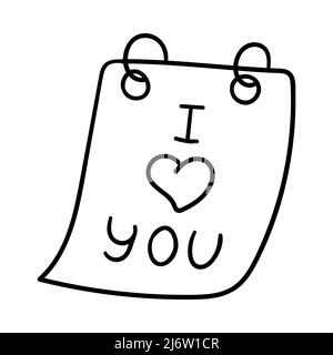 Ein Blatt mit einer Notiz mit den Worten Ich liebe dich. Dekoratives Designelement zum Valentinstag. Einfache Umrissdarstellung von Hand gezeichnet und isoliert o Stock Vektor