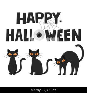 Schwarze, runzelende, ernsthafte Katzen. Die Katze sitzt, steht mit gewölbtem Rücken. Handgezeichnete Worte von Happy Halloween. Farbe flach Cartoon Vektor illus Stock Vektor