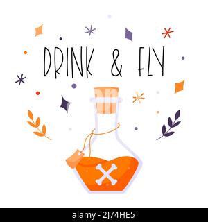 Eine Flasche mit Gift und Knochen und dem Ausdruck „Trinken und fliegen“. Eine Postkarte mit dekorativen Elementen für Halloween. Farbige flache Vektordarstellung isoliert Stock Vektor