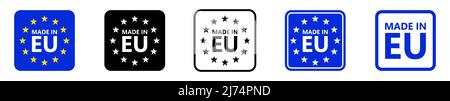 Hergestellt in der EU. Logo der Europäischen Union. Vektorgrafik. Satz von EU-Flaggensymbolen. Stock Vektor