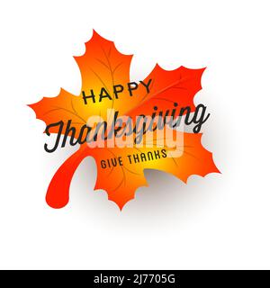 Happy Thanksgiving Day Give Thanks Grüße Typografie Mit Herbstlaub Stock Vektor