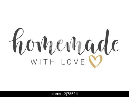 Handgeschriebene Schriftzüge von Homemade With Love. Vorlage für Banner, Karte, Postkarte, Einladung, Party, Poster, Print- oder Webprodukt. Stock Vektor