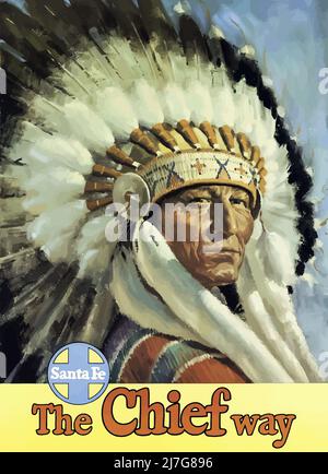 Vintage 1940s Railway Travel Poster - The Chief Way’ 1947 Sante Fe Railroad Travel Poster Indianer tragen Kopfschmuck. Stockfoto