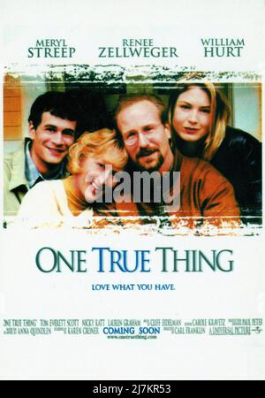 One True Thing Jahr : 1998 USA Regie : Carl Franklin Tom Everett Scott, Meryl Streep, William Hurt, Renee Zellweger Amerikanisches Poster Stockfoto