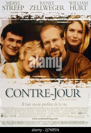One True Thing Jahr : 1998 USA Regie : Carl Franklin Meryl Streep, William Hurt, Renee Zellweger Französisches Plakat Stockfoto
