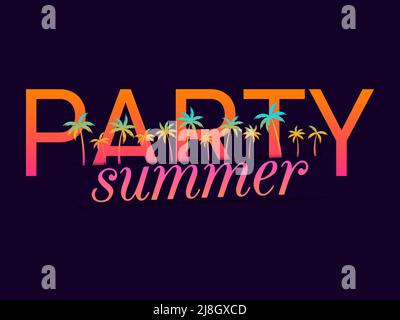 Sommerfest. Verlaufstext mit Palmen. Designvorlage mit tropischen Palmen für Banner, Einladungen und Werbeartikel. Strandparty Stock Vektor