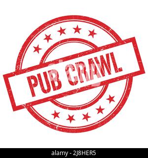 PUB-CRAWL-Text auf rotem runden Vintage-Stempel geschrieben. Stockfoto