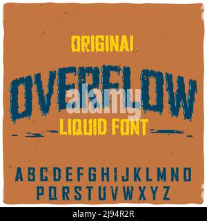 Ursprüngliche Beschriftung mit dem Namen „Overflow“. Gute handgefertigte Schrift für jedes Label-Design. Stock Vektor