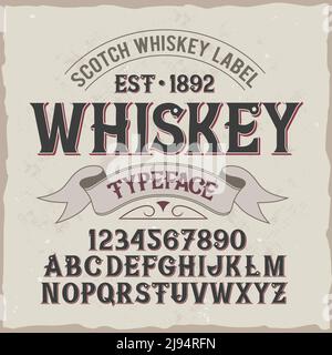 Original-Etikettschrift mit dem Namen 'Whiskey'. Gute handgefertigte Schrift für jedes Label-Design. Stock Vektor