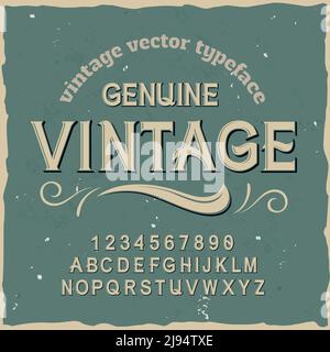 Original-Etikettschrift mit dem Namen 'Genuine Vintage'. Gute handgefertigte Schrift für jedes Label-Design. Stock Vektor