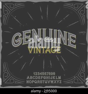 Original-Etikettschrift mit dem Namen 'Genuine Vintage'. Gute handgefertigte Schrift für jedes Label-Design. Stock Vektor