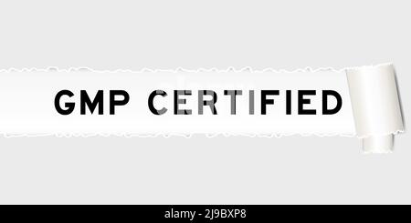 Gerissenes graues Papier mit GMP-Zertifizierung (Good Manufacturing Practice) unter zerrissenen Teilen Stock Vektor