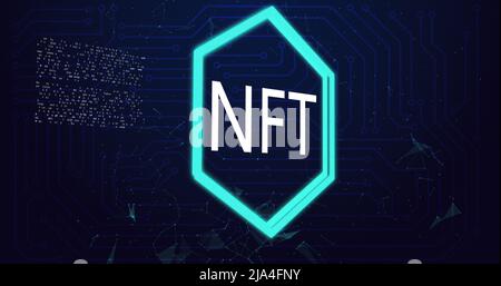 Bild von nft-Text im Neon-Sechseck und Datenverarbeitung über Computerplatine Stockfoto